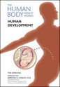 The Human Body How It Works Human Development