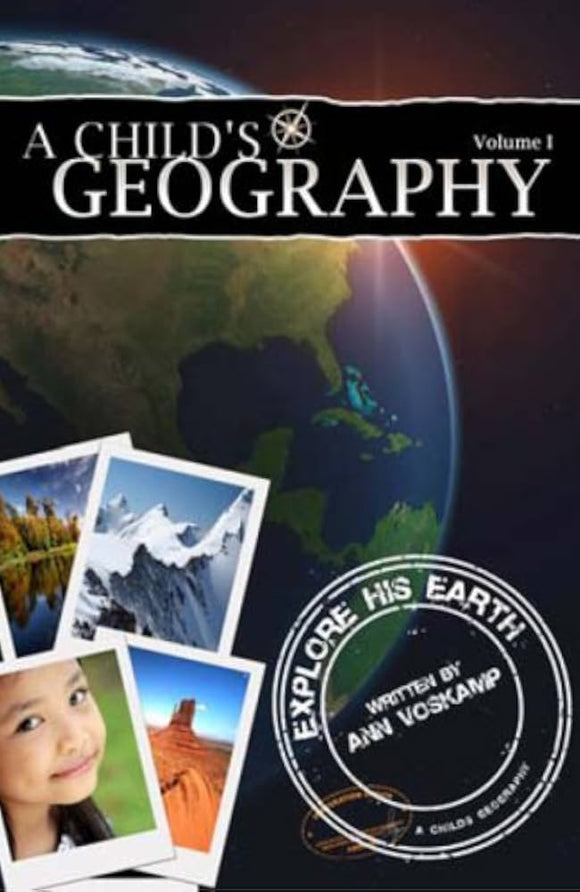A Child's Geography Volume 1