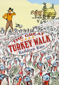 The great turkey walk