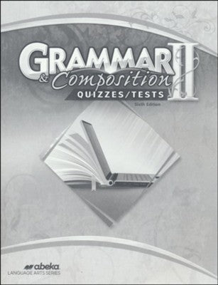 Grammar & Composition II Quizzes & Tests