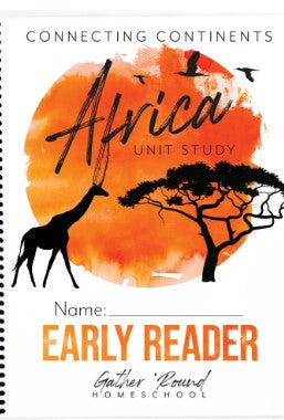 Connecting Continents Africa Unity Study Early Reader