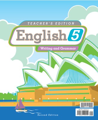 English 5 Writing and Grammar Teacher's Edition 2nd Edition