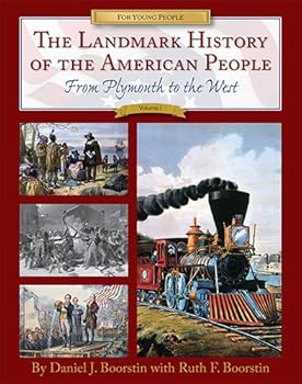 The Landmark History of the American People Volume 1