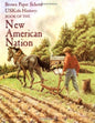 Brown Paper School Book of the New American Nation