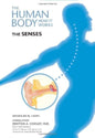 The Human Body How It Works The Senses