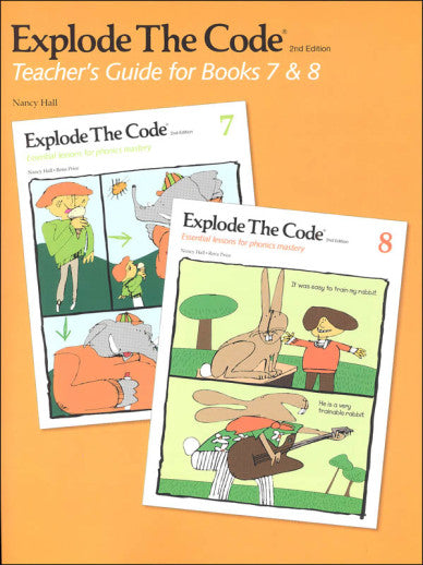 Explode The Code Teacher's Guide for Books 7 & 8