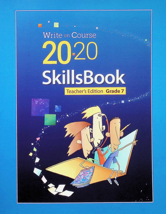 Write of Course 20:20 Skills Book Teacher's Edition Grade 7