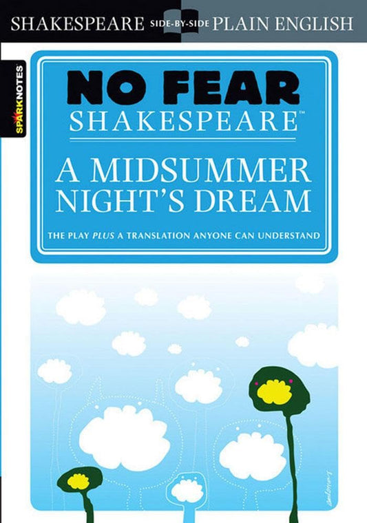No Fear Shakespeare A Midsummer Night's Dream