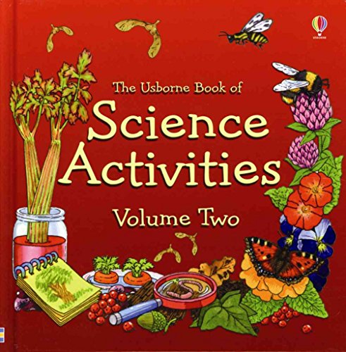 The Usborne Book of Science Activities Volume Two