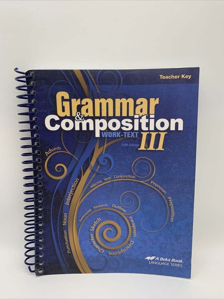 grammar and composition III fifth edition teacher key