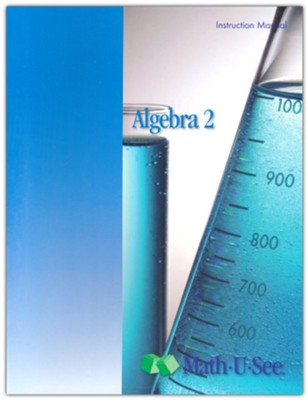 Algebra 2 Instruction Manual