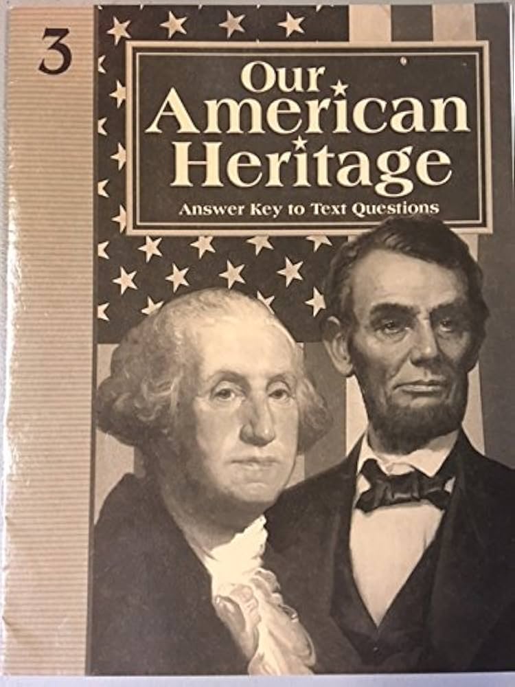 Our American Heritage Answer Key to Text Questions