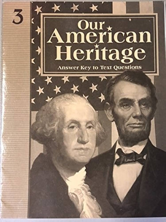 Our American Heritage Answer Key to Text Questions