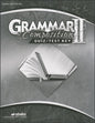 Grammar & Composition 2 Teacher Quiz/Test Key 6th Edition