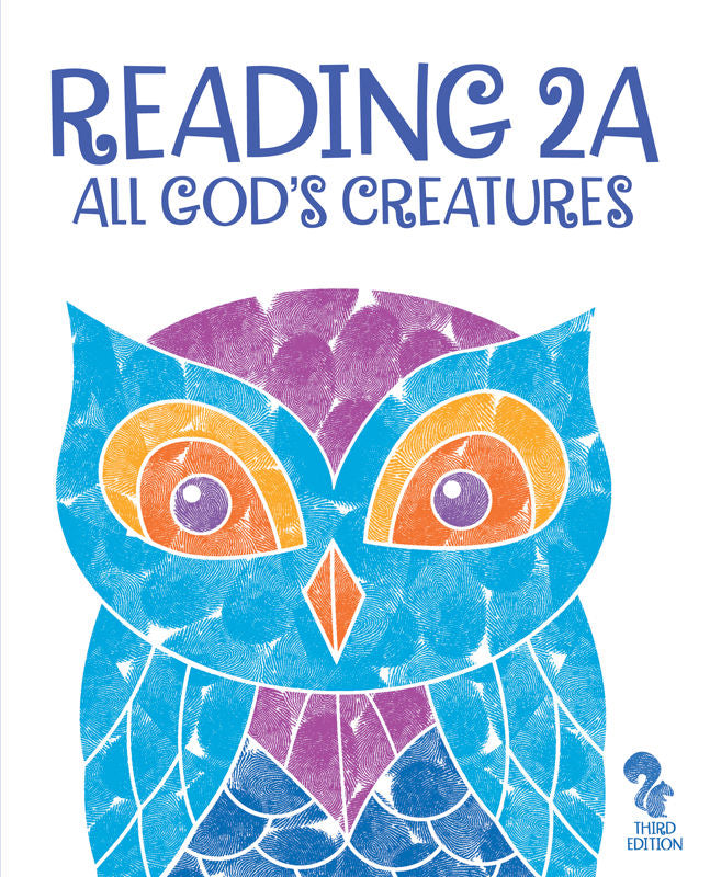 BJU Reading 2A All God's Creatures 3rd Edition Student Text