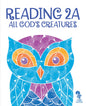 BJU Reading 2A All God's Creatures 3rd Edition Student Text