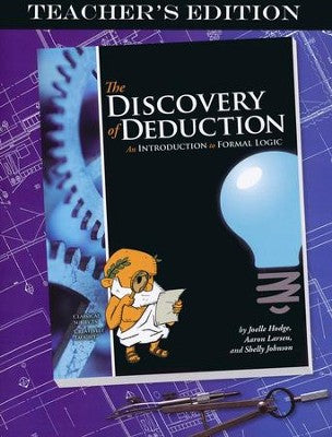 The Discovery of Deduction Teacher's Edition