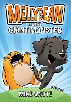 Mellybean and the Giant Monsters