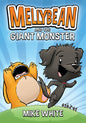 Mellybean and the Giant Monsters