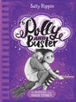 Polly and Buster The Mystery of the Magic Stones
