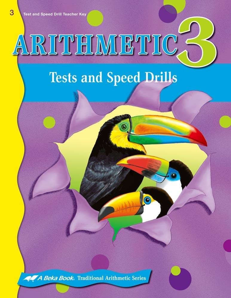 Abeka Arithmetic 3 Tests and Speed Drill Teacher Key