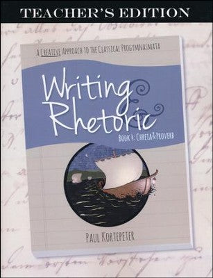 Writing & Rhetoric book 4 teachers edition