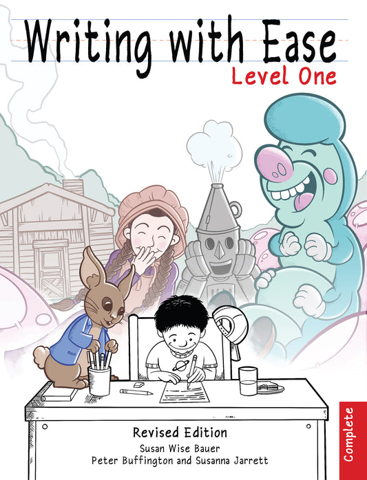 Writing with Ease Level One Complete Revised Edtion