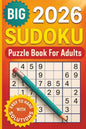 Big 2026 Sudoku Puzzle Book for Adults