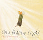 On a Beam of Light
