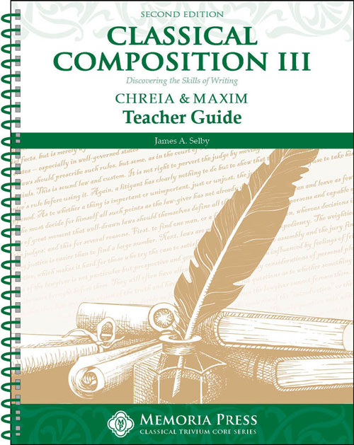Classical Composition 3 teacher guide second edition