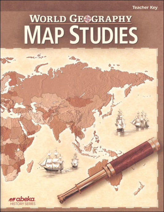 Abeka World Geography Map Studies Teacher Key