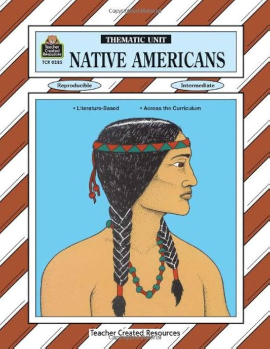 Thematic Unit Native Americans