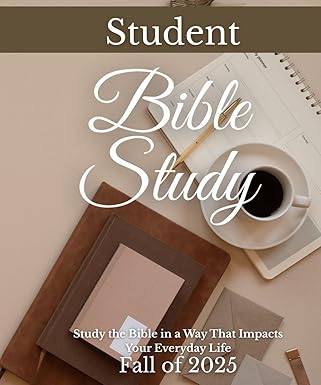 Student Bible Study Fall of 2025