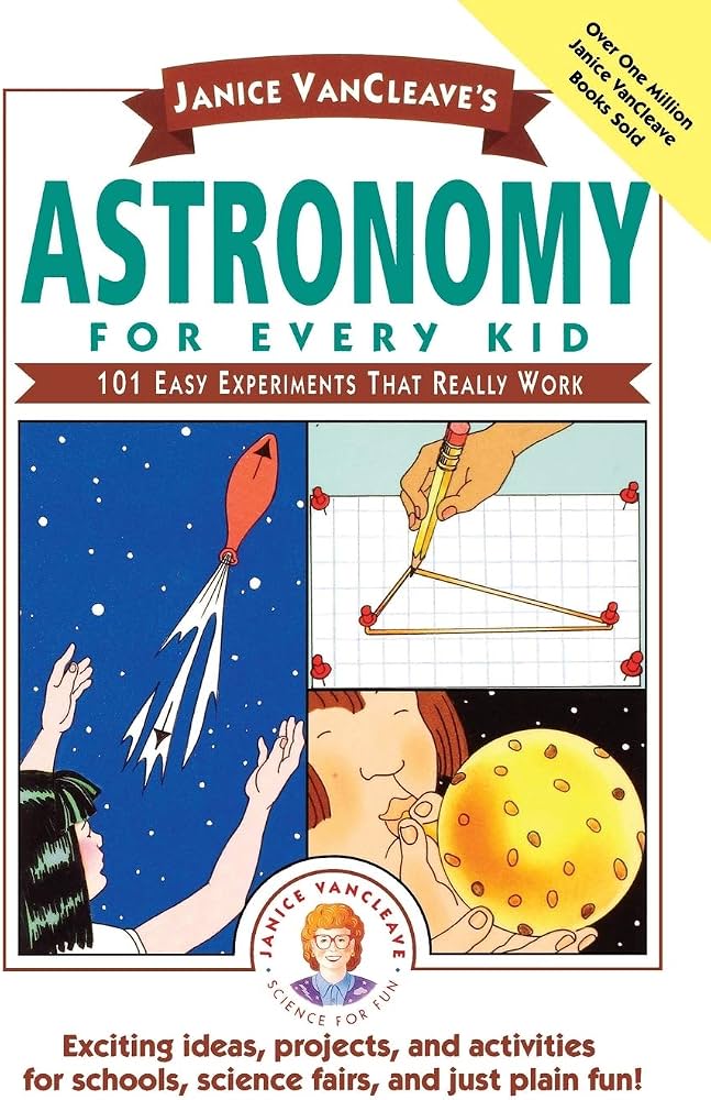 Astronomy For Every Kid