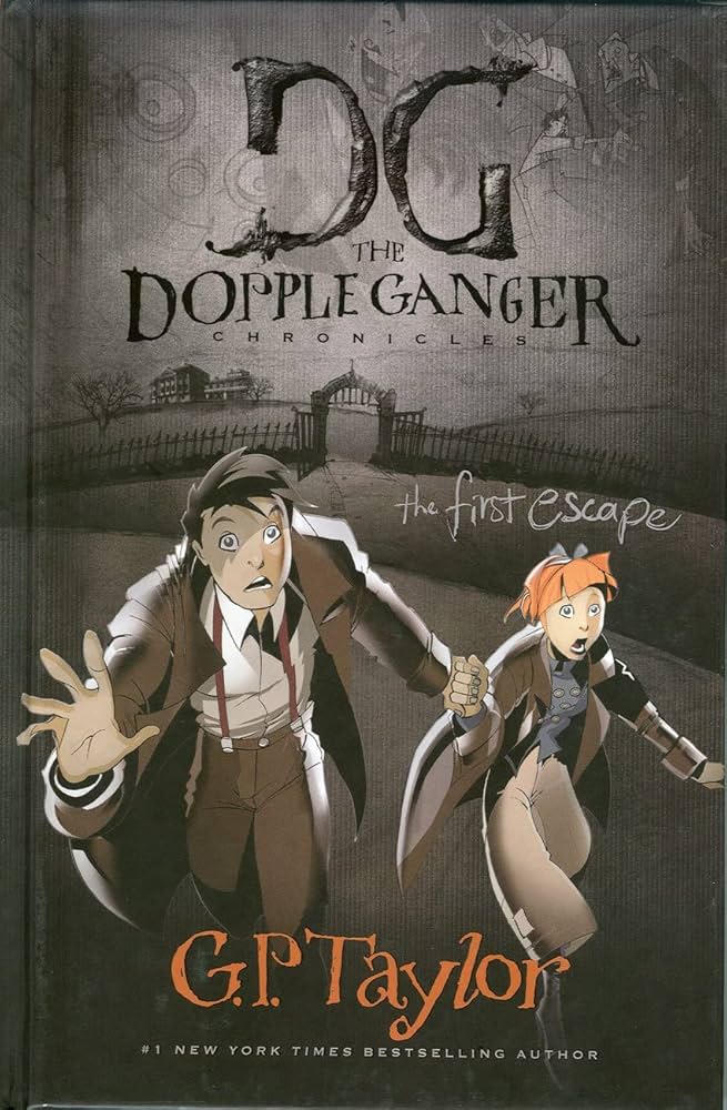 The Dopple Ganger Chronicles: The First Escape