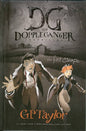 The Dopple Ganger Chronicles: The First Escape
