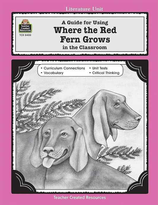 Where the Red Fern Grows Literature Unit