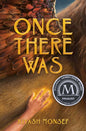 once there was