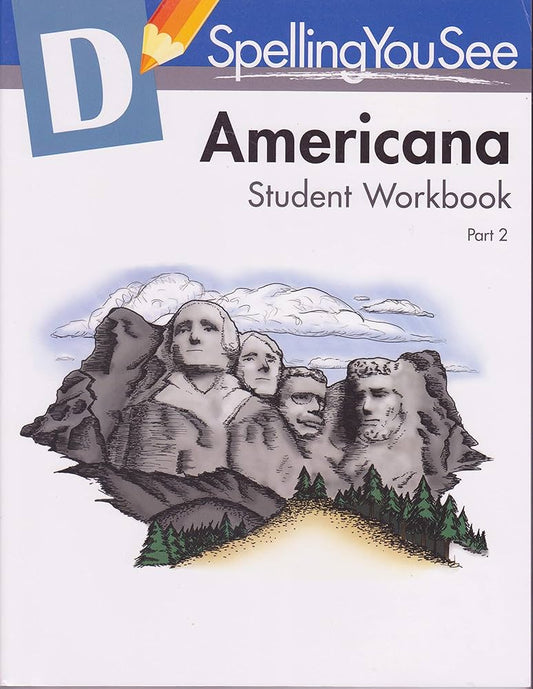 SpellingYouSee Americana D student workbook part2