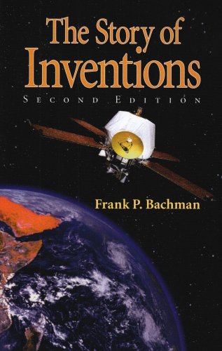 The Story of Inventions Second Edition