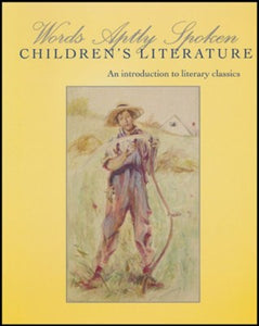 Words Aptly Spoken: Children's Literature