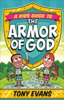 A Kid's Guide To The Armor of God
