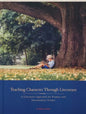 Teaching Character Through Literature