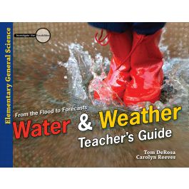 Elementary General Science Water & Weather Teacher Guide