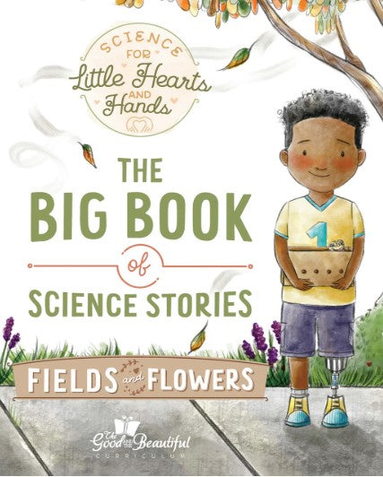 The Big Book of Science Stories Fields and Flowers