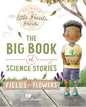 The Big Book of Science Stories Fields and Flowers