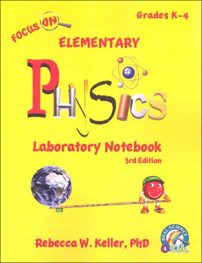 Focus On Elementary Physics Laboratory Notebook 3rd Ed.