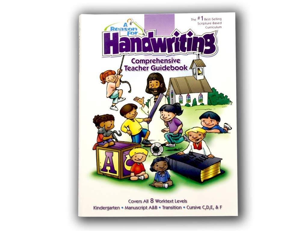 Handwriting Course Book A Reason For Handwriting Comprehensive Teacher Guidebook – Homeschool ...