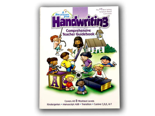 A Reason For Handwriting Comprehensive Teacher Guidebook