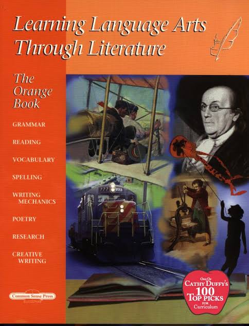 Learning Language Arts Through Literature The Orange Book